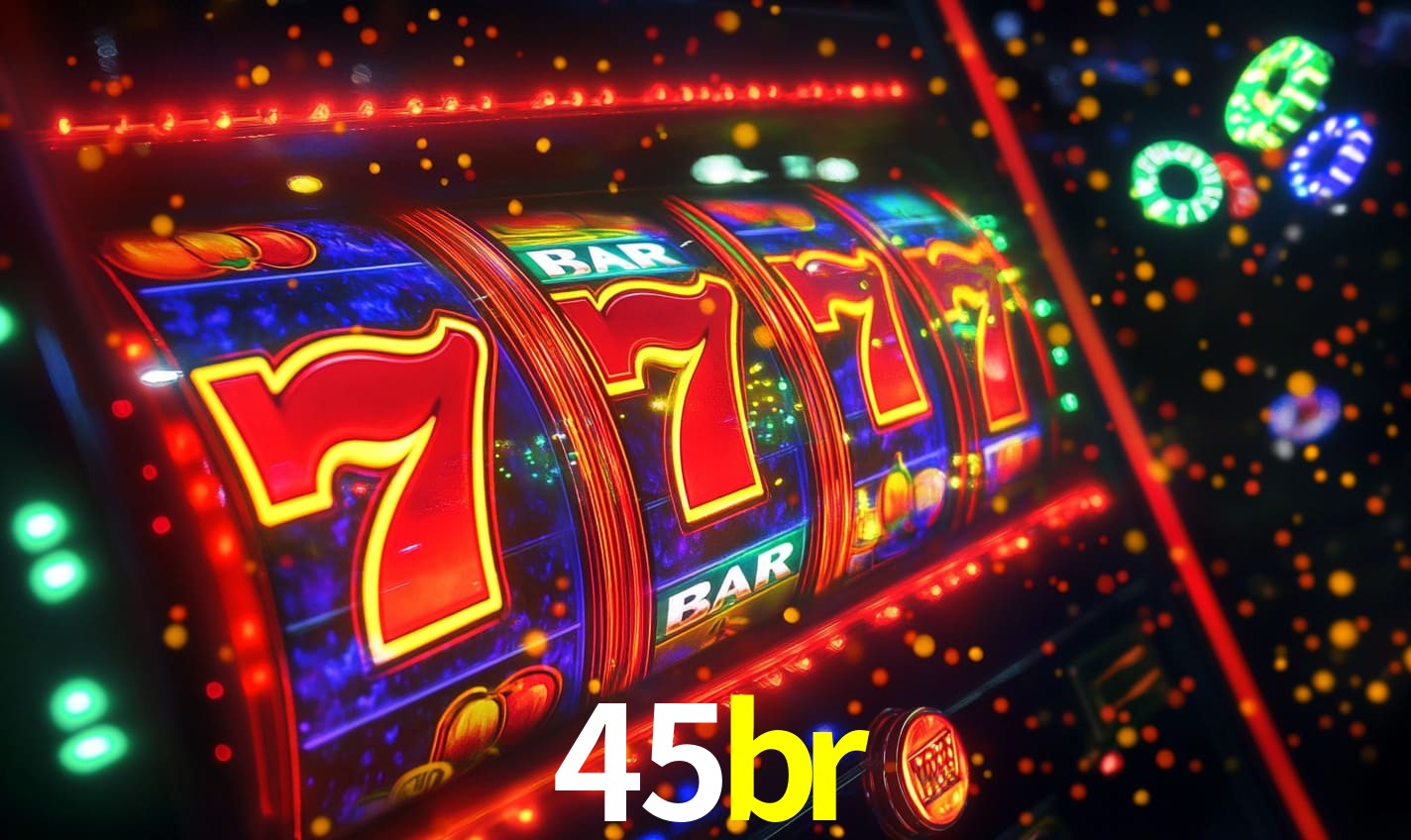 45br: Seu Cassino Premiado com Pagamentos Rápidos